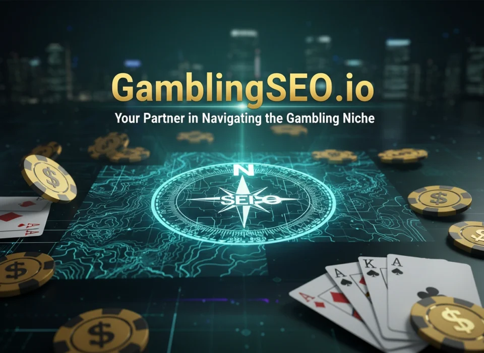 GamblingSEO.io: Navigating the Gambling Niche