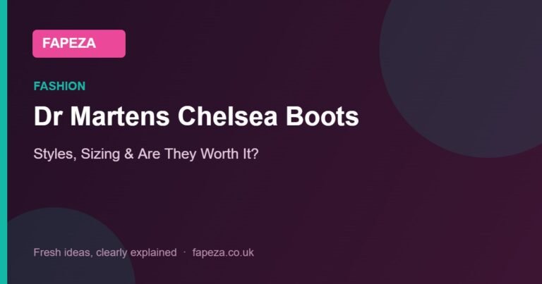 Dr Martens Chelsea Boots — Styles, Sizing & Are They Worth It?